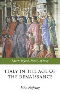 ルネサンス時代イタリア小史<br>Italy in the Age of the Renaissance : 1300-1550 (Short Oxford History of Italy)