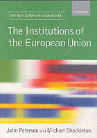 ＥＵの諸機関<br>The Institutions of the European Union (New European Union Series)