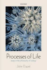 生命プロセス：生物学の哲学論文集<br>Processes of Life : Essays in the Philosophy of Biology