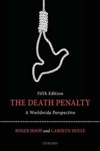 死刑：国際的考察（第５版）<br>The Death Penalty : A Worldwide Perspective （5TH）