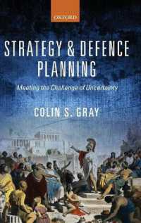 Strategy and Defence Planning : Meeting the Challenge of Uncertainty