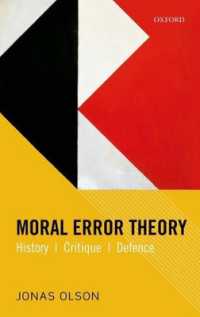 道徳錯誤説：歴史、批判、擁護<br>Moral Error Theory : History, Critique, Defence