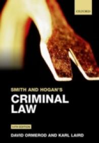 英国刑法（第１４版）<br>Smith and Hogan's Criminal Law （14TH）
