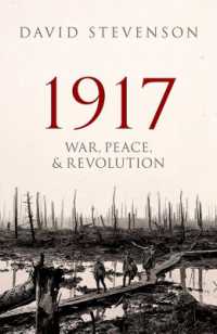 1917 : War, Peace, and Revolution -- Paperback / softback