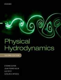 物理的流体力学（テキスト・第２版）<br>Physical Hydrodynamics （2ND）