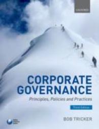 コーポレート・ガバナンス：原理、政策と実務（第３版）<br>Corporate Governance : Principles, Policies, and Practices （3 Reprint）