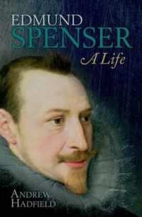 スペンサー伝<br>Edmund Spenser : A Life