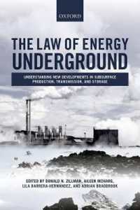 地下エネルギー関連法<br>The Law of Energy Underground : Understanding New Developments in Subsurface Production, Transmission, and Storage