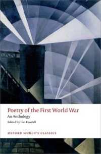 第一次世界大戦詩集<br>Poetry of the First World War : An Anthology (Oxford World's Classics)