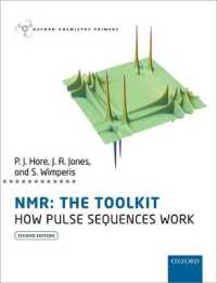 NMRツールキット（第２版）<br>NMR: the Toolkit : How Pulse Sequences Work (Oxford Chemistry Primers) （2ND）