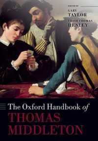 オックスフォード版　ミドルトン・ハンドブック<br>The Oxford Handbook of Thomas Middleton (Oxford Handbooks)