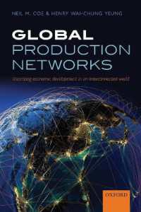 グローバルな生産ネットワーク<br>Global Production Networks : Theorizing Economic Development in an Interconnected World