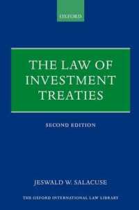 国際投資条約法（第２版）<br>The Law of Investment Treaties (Oxford International Law Library) （2ND）