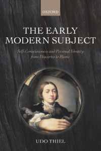 近代初期の主体：デカルトからヒュームにいたる自意識と人格的同一性の哲学<br>The Early Modern Subject : Self-Consciousness and Personal Identity from Descartes to Hume