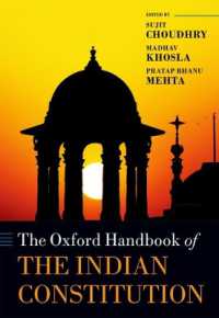 オックスフォード版　インド憲法ハンドブック<br>The Oxford Handbook of the Indian Constitution (Oxford Handbooks)