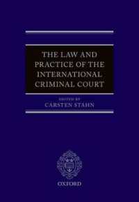 国際刑事裁判所の法と実務<br>The Law and Practice of the International Criminal Court