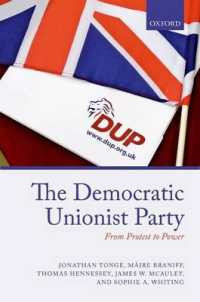 Democratic Unionist Party : From Protest to Power -- Hardback
