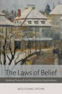 信念の法則：順位づけ理論とその哲学的応用<br>The Laws of Belief : Ranking Theory and Its Philosophical Applications