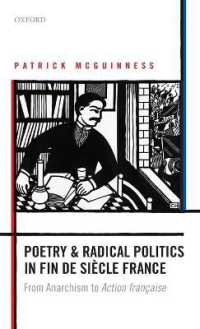 Poetry and Radical Politics in fin de siècle France : From Anarchism to Action française
