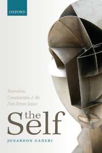 The Self : Naturalism, Consciousness, and the First-Person Stance