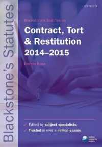 Blackstone's Statutes on Contract， Tort & Restitution 2014-2015
