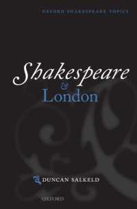 Shakespeare and London (Oxford Shakespeare Topics)