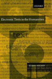 人文諸科学における電子テクストの導入<br>Electronic Texts in the Humanities : Principles and Practice