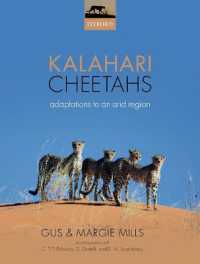 Kalahari Cheetahs : Adaptations to an arid region