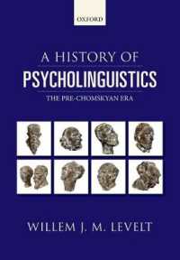 心理言語学の歴史：チョムスキー以前<br>A History of Psycholinguistics : The Pre-Chomskyan Era