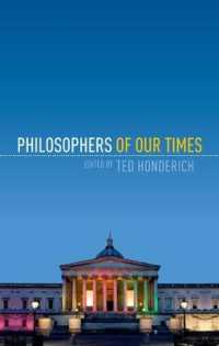 現代の重要哲学者１８人の講義（ブラックバーン、チョムスキー、ハーバーマス、マクダウェル、パーフィット、サールほか）<br>Philosophers of Our Times