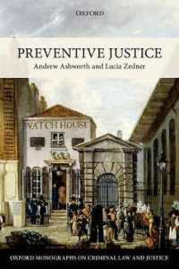 予防的司法<br>Preventive Justice (Oxford Monographs on Criminal Law and Justice)