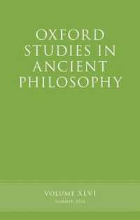Oxford Studies in Ancient Philosophy, Volume 46 (Oxford Studies in Ancient Philosophy)