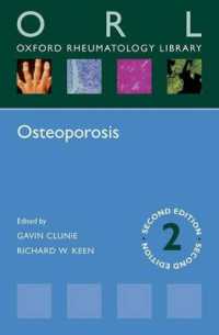 Osteoporosis (Oxford Rheumatology Library) （2ND）
