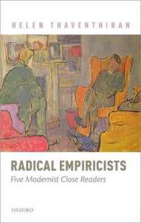 ５人のモダニスト精読批評家<br>Radical Empiricists : Five Modernist Close Readers