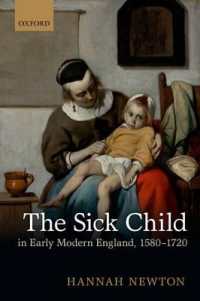 近代初期イングランドの病と子ども<br>The Sick Child in Early Modern England, 1580-1720