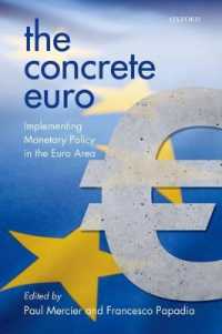 ユーロ圏の通貨政策<br>The Concrete Euro : Implementing Monetary Policy in the Euro Area