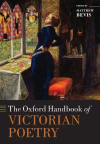オックスフォード版　ヴィクトリア朝の詩ハンドブック<br>The Oxford Handbook of Victorian Poetry (Oxford Handbooks)