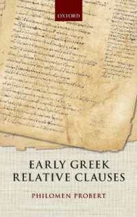 初期ギリシア語の関係詞節<br>Early Greek Relative Clauses