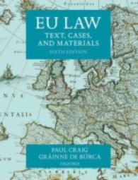 ＥＵ法テキスト（第６版）<br>EU Law : Text, Cases, and Materials （6TH）