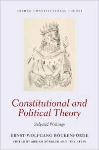 Constitutional and Political Theory : Selected Writings (Oxford Constitutional Theory)