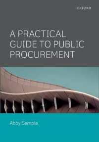公共調達：法、政策と実務<br>A Practical Guide to Public Procurement