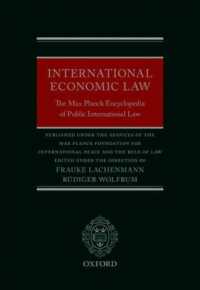 International Economic Law : The Max Planck Encyclopedia of Public International Law -- Hardback