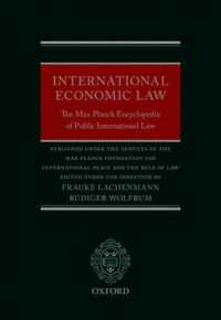 International Economic Law : The Max Planck Encyclopedia of Public International Law