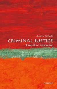 VSI刑事司法<br>Criminal Justice : A Very Short Introduction (Very Short Introductions)