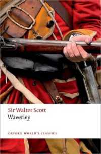 スコット『ウェーヴァリー』（オックスフォード世界古典叢書）<br>Waverley (Oxford World's Classics) （2ND）