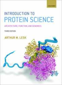 タンパク質科学入門（第３版）<br>Introduction to Protein Science : Architecture, Function, and Genomics （3RD）