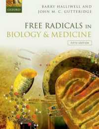 Free Radicals in Biology and Medicine （5TH）