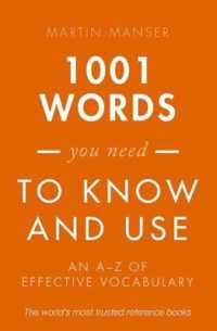 学生のための必須英単語1001<br>1001 Words You Need to Know and Use : An A-Z of Effective Vocabulary