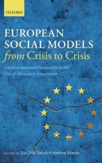 欧州社会モデル、雇用と不平等：通貨統合の時代の危機<br>European Social Models from Crisis to Crisis: : Employment and Inequality in the Era of Monetary Integration