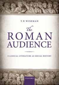 The Roman Audience : Classical Literature as Social History